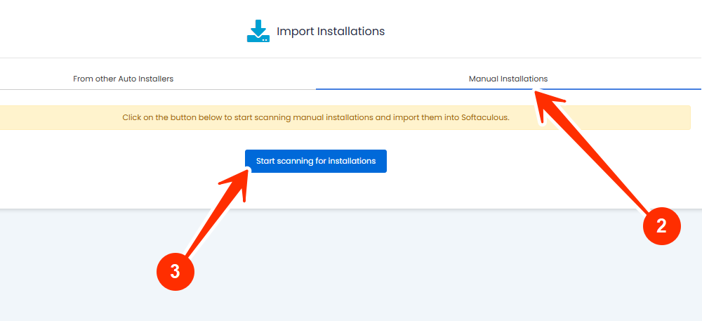 Manual Installations - Start scanning for installations